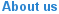 About us