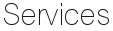 Services